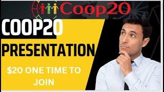 COOP20 Presentation - How to Turn $20 Into an Endless Residual Income!