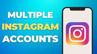 How To Create Multiple Instagram Accounts with One Email