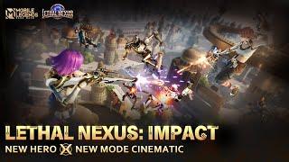 Lethal Nexus: Impact | Cinematic Trailer | Mobile Legends: Bang Bang