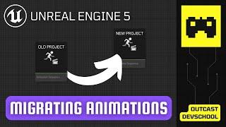 UE5 Tutorial | Migrating Animations between projects