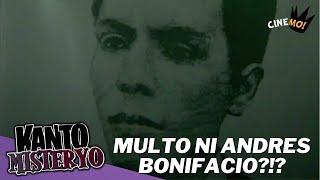 Andres Bonifacio | Kanto Misteryo | CineMo