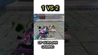  "OP SURAJAN Gaming | Insane 1vs2 Clutch | Best Gameplay Highlights" #shorts #shortvideo #trending