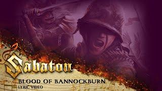 SABATON - Blood Of Bannockburn (Official Lyric Video)