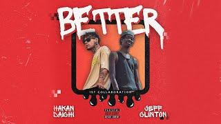 Jeff Clinton, Hakan Daichi - Better (Official Audio)