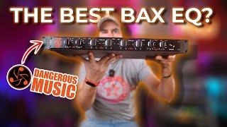 Get Pro Grade Tone in 10 Minutes with the BAX EQ by Dangerous Music