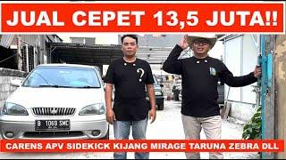 Stok Baru 13,5 Juta Cash APV Sidekick Kijang Taruna Zebra Carens dll Harga Mobil Bekas Derosa Auto