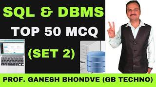 Top 50 SQL MCQ | Part 2 DBMS MCQ | SQL MCQ with answers | sql interview questions | gb techno