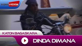 Katon Bagaskara - Dinda Dimana | Official Video