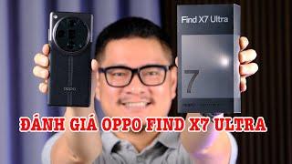 Đánh giá OPPO Find X7 Ultra : CAMERA ĐỈNH CAO, CẤU HÌNH SIÊU MẠNH