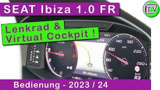 SEAT Ibiza FR Bedienung Lenkrad Virtual Cockpit 2024