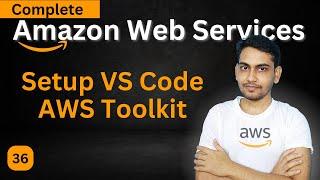 Setup AWS Toolkit VS Code