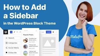 How to Add and Edit Sidebar in WordPress Block Theme: Beginner's Workshop