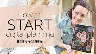 How to Start Digital Planning | Digital Planning 101
