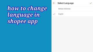 How to change language in shopee app