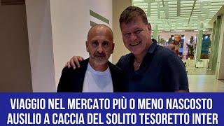 C'È UN MERCATO IN USCITA INTER CHE POCHI CONOSCONO E, COME AL SOLITO, VAI AUSILIO, VAI DI TESORETTO!