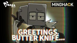 MINDHACK : GREETINGS,BUTTER KNIFE... (official music video)