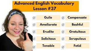 Advanced Vocabulary Builder: Lesson #37