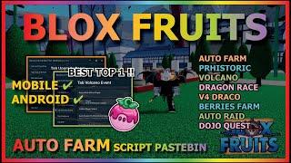 BLOX FRUITS Script Mobile UPDATE 24 AUTO FARM, V4 DRACO RACE,  PREHISTORIC, AUTO RAID (BEST)