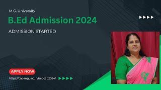 M.G. University | B.Ed Admission 2024 | Admission Started | Apply Now