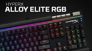 RGB Mechanical Gaming Keyboard – HyperX Alloy Elite