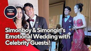 From Trouble to Triumph: Simonboy & Simongirl's Emotional Wedding with Celebrity Guests!