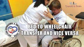 BED TO WHEELCHAIR TRANSFER AND VICE VERSA - Gerald and Kram