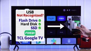 FIX- TCL Google TV Won’t Recognize USB Flash Drive! [Not Showing]