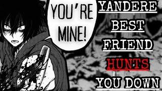 Yandere Best Friend Hunts You Down! [ASMR] [M4A] (TW;)