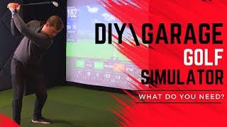 DIY / GARAGE GOLF SIMULATOR | What do you need?