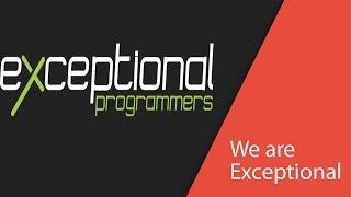 Exceptional Programmers Introduction