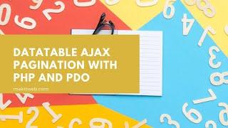 Datatable AJAX pagination with PHP and PDO