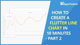 How to Create a Flutter Line Chart in 10 Minutes – Part 2