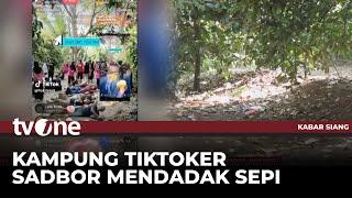 Kampung Langsung Sepi Usai Tiktoker Gunawan Sadbor Ditangkap Polisi | Kabar Siang tvOne