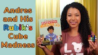 Andres and His Rubik’s Cube Madness | Read Aloud | Storytime with Tristan