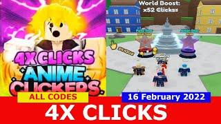 NEW UPDATE [4X CLICKS] ALL CODES! Anime Clickers Simulator ROBLOX  | February 16, 2022