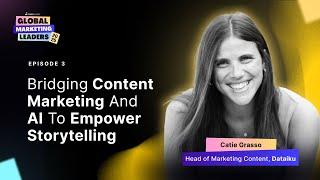 Catie Grasso | Secret to High-Impact Thought Leadership Content | Global Marketing Leaders 2025 |