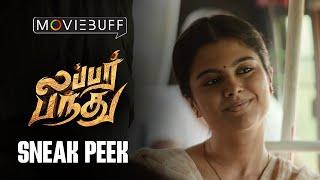 Lubber Pandhu - Sneak Peek | Harish Kalyan | Attakathi Dinesh | Sanjana Krishnamoorthy | Swaswika