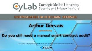 CyLab Distinguished Blockchain Seminar with Arthur Gervais