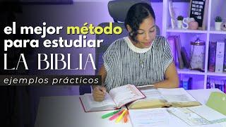 ¡Así es como debes ESTUDIAR la BIBLIA! El mejor método de estudio bíblico + ejemplos prácticos