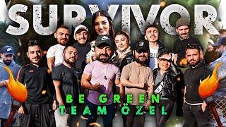 SALLAN! SÜRÜN! SURVIVOR! - EKİP YARIŞIYOR - TEAM BEGREEN