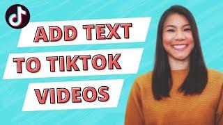 How to add text and set duration for them on TikTok (2020)