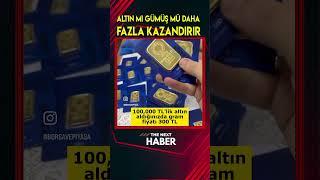 Altın Mı Gümüş Mü Daha Fazla Kazandırır?