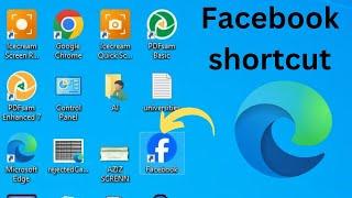 Create Facebook Shortcut on Desktop using Microsoft Edge Browser