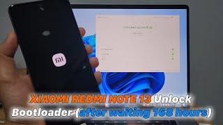 XIAOMI REDMI NOTE 13 - Unlock Bootloader (after waiting 168 hours)