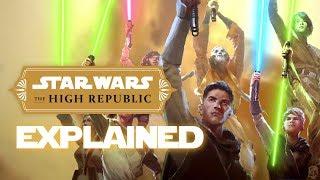 WHAT IS STAR WARS: THE HIGH REPUBLIC - PROJECT LUMINOUS EXPLAINED