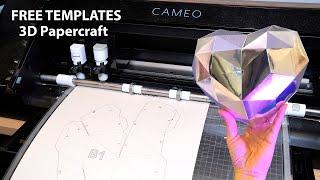 Print and Cut Tutorial Cameo 4 for 3D Papercraft and Free templates
