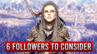 Skyrim - 6 Followers You Should Consider