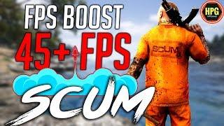 SCUM FPS Boosting Guide Tips