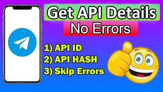 How to get API ID & API HASH of a Telegram Account | No Errors | By Bemro