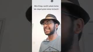 Bila Cikgu sedih sebab kelas tak dapat piala kelas terbesih #fyp #tiktok #viral #short